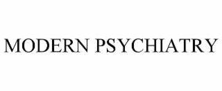 modern psychiatry