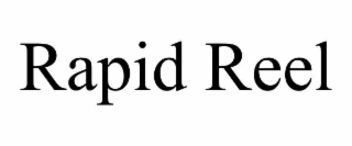 rapid reel
