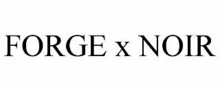 forge x noir