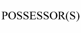possessor(s)