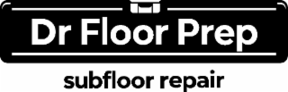 dr floor prep subfloor repair