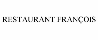 restaurant franÇois