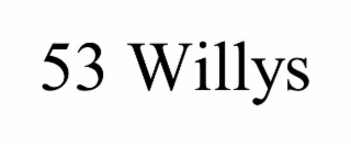 53 willys