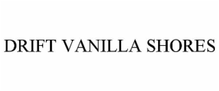 drift vanilla shores
