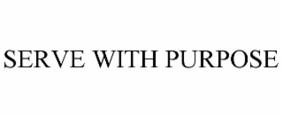 serve with purpose