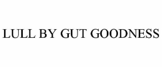 lull by gut goodness