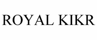 royal kikr