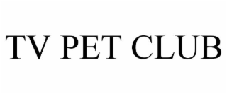 tv pet club