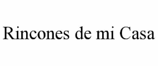 rincones de mi casa