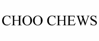 choo chews