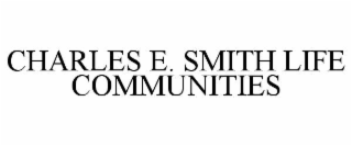 charles e. smith life communities