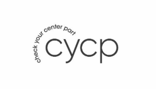 check your center part cycp