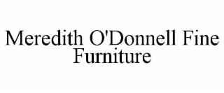 meredith o'donnell fine furniture
