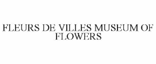 fleurs de villes museum of flowers