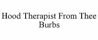 hood therapist from thee burbs