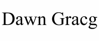 dawn gracg