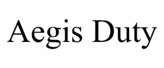 aegis duty