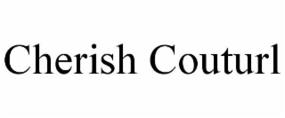 cherish couturl