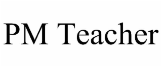 pm teacher