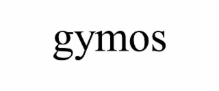 gymos