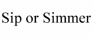 sip or simmer
