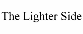 the lighter side