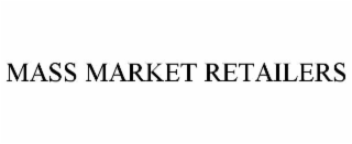 mass market retailers
