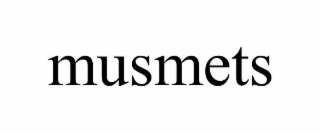 musmets
