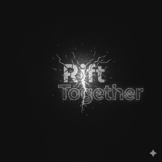 rift together