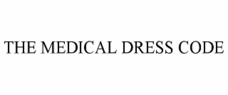 the medical dress code