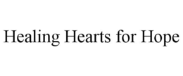 healing hearts for hope