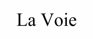 la voie
