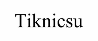 tiknicsu