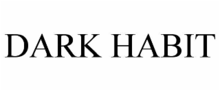 dark habit