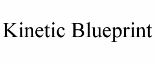 kinetic blueprint