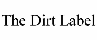 the dirt label