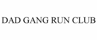 dad gang run club