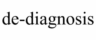 de-diagnosis