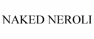 naked neroli