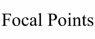 focal points