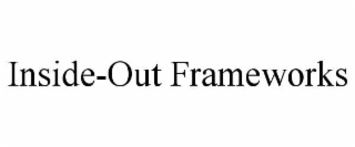 inside-out frameworks