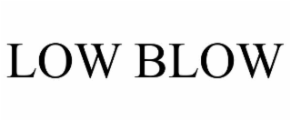 low blow