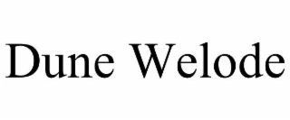 dune welode