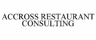accross restaurant consulting