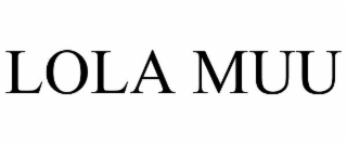 lola muu