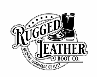 rugged leather boot co. bespoke handmade quality