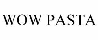 wow pasta