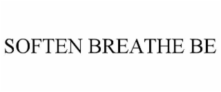 soften breathe be