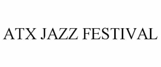 atx jazz festival