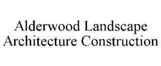 alderwood landscape architecture construction